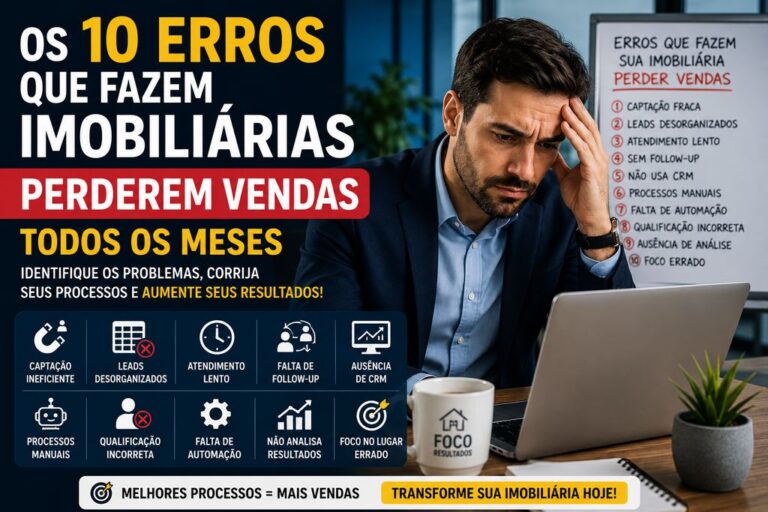 Os-10-Erros-que-Fazem-Imobiliárias-Perderem-Vendas-Todos-os-Meses